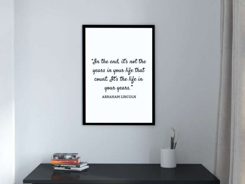 Abraham Lincoln Motivational Quote Poster