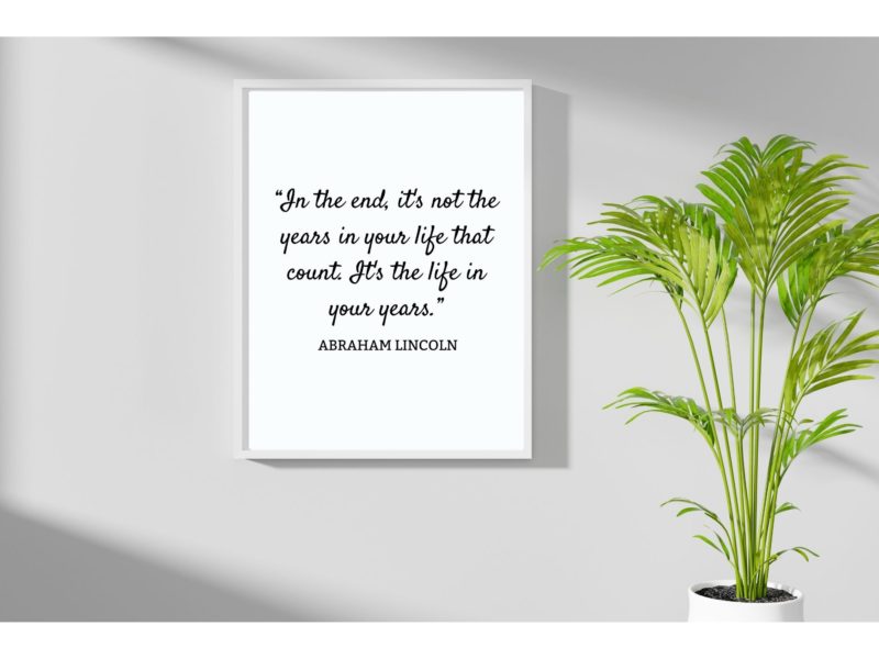 Abraham Lincoln Motivational Quote Poster