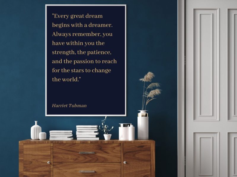 Harriet Tubman Motivational Quote Poster