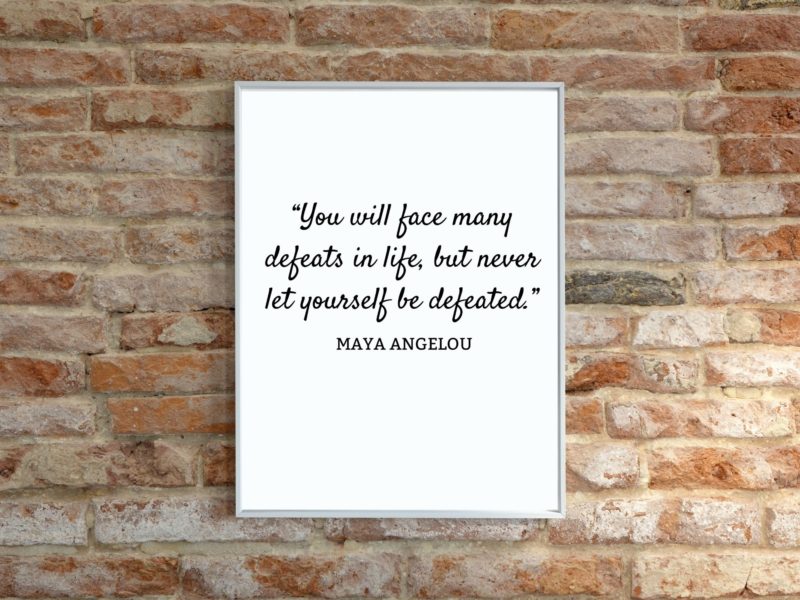 Maya Angelou Motivational Quote Poster