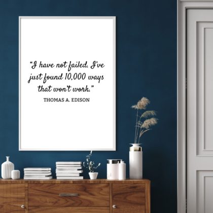 Thomas A Edison Motivational Quote Poster