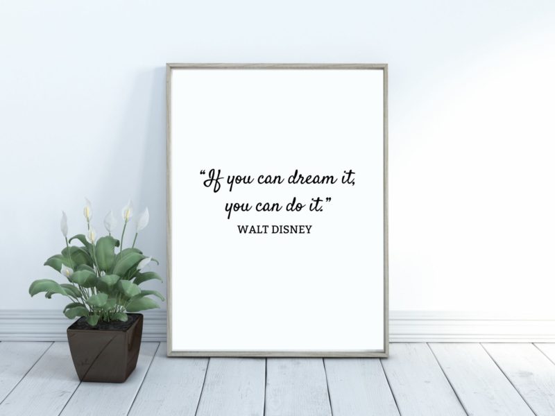 Walt Disney Motivational Quote Poster