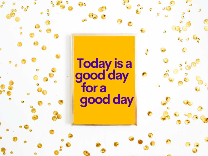 Good Day Poster