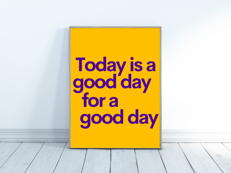 Good Day Poster