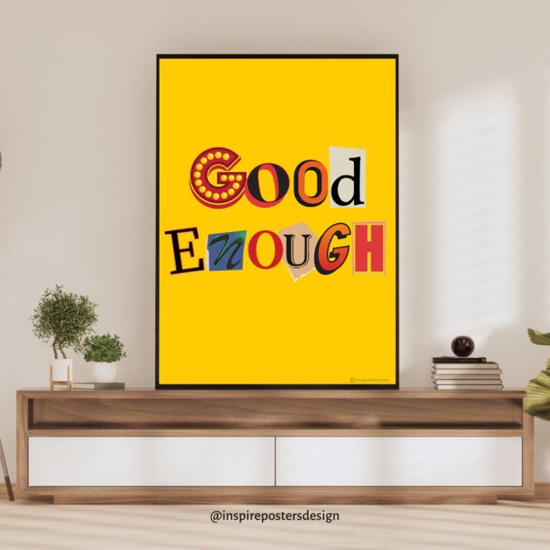 Good Enough Poster
