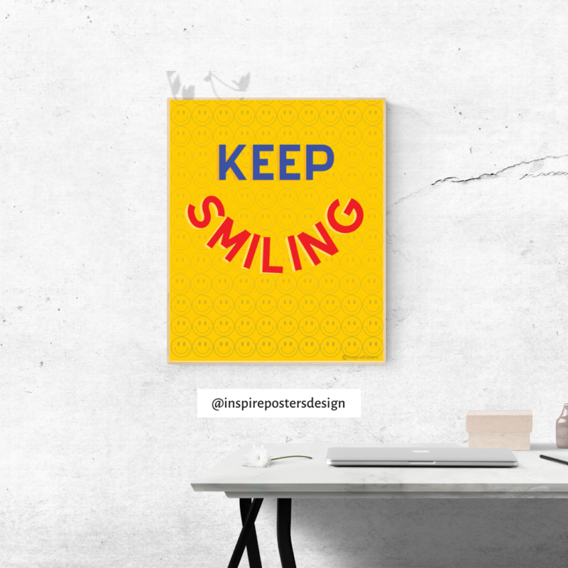 Keep Smiling Poster
