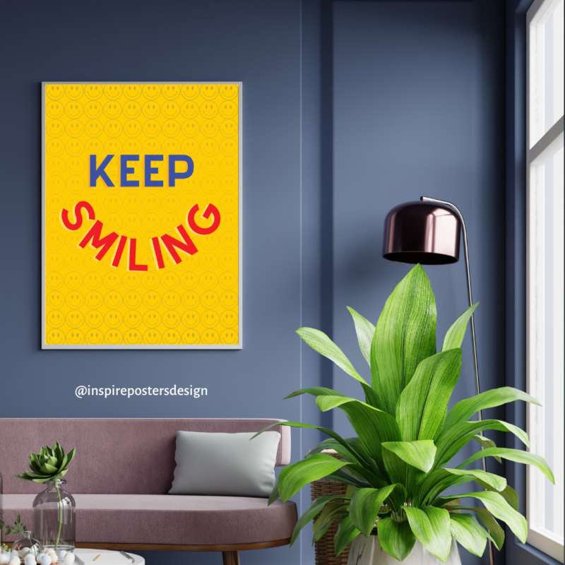 Keep Smiling Poster