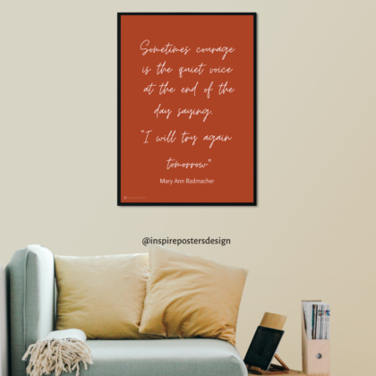 Mary Ann Radmacher Quote Poster