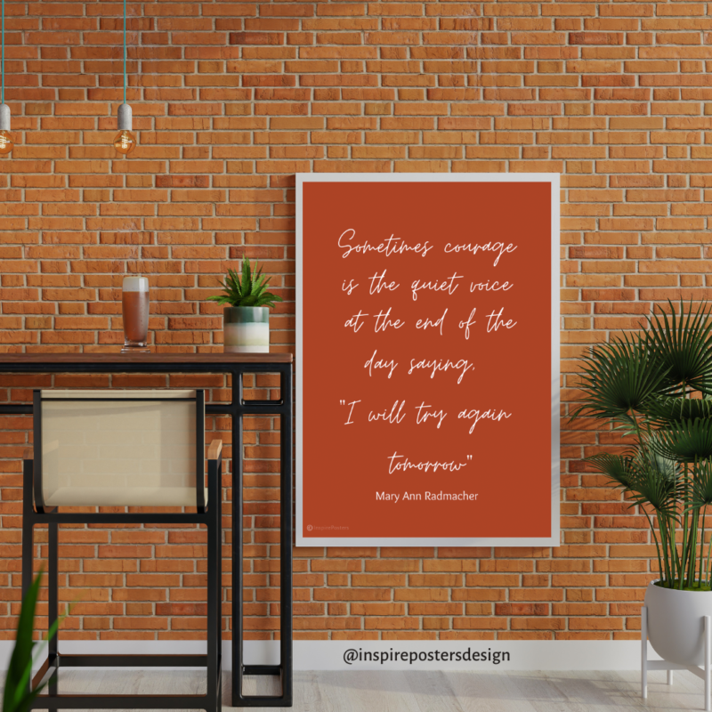 Mary Ann Radmacher Quote Poster