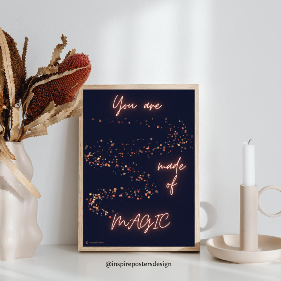 You Are Made of Magic | Wall Art | Museum Quality Print